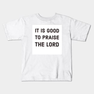 Praise God Kids T-Shirt